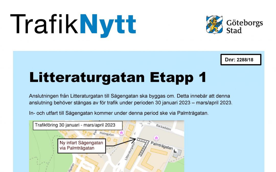 Ny tillfällig infart till Sägengatan